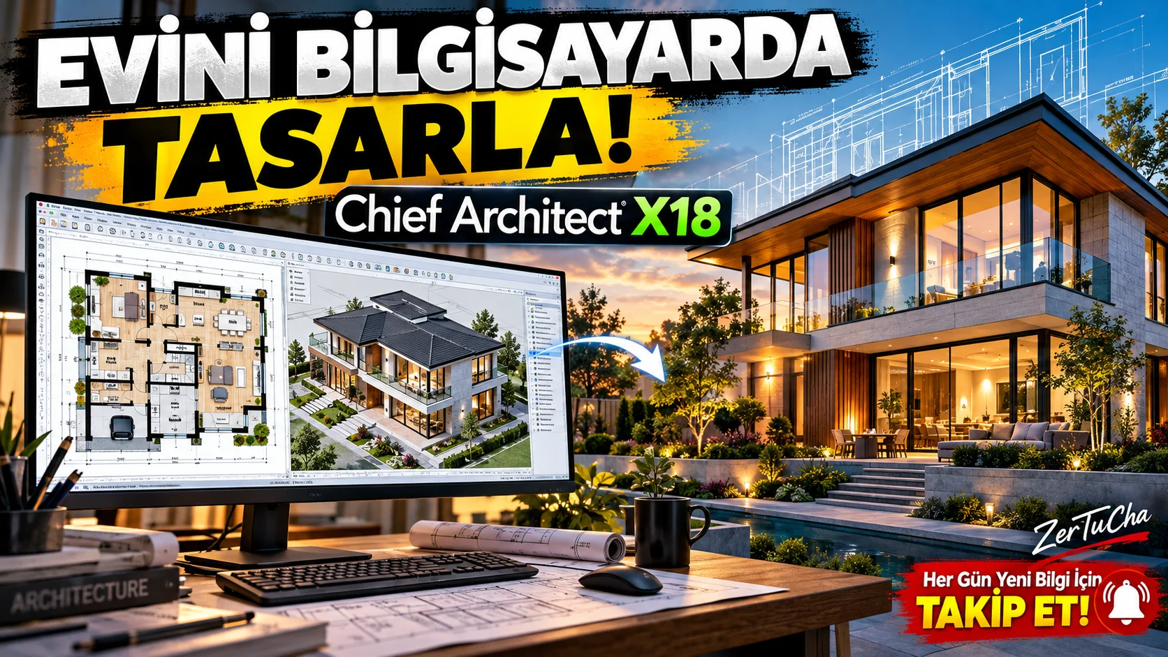 Chief Architect Premier X18: Evin Planını Çiz, 3 Boyutlu Tasarla, Gerçekçi Görseller ve İnşaat Çizimleri Hazırla!