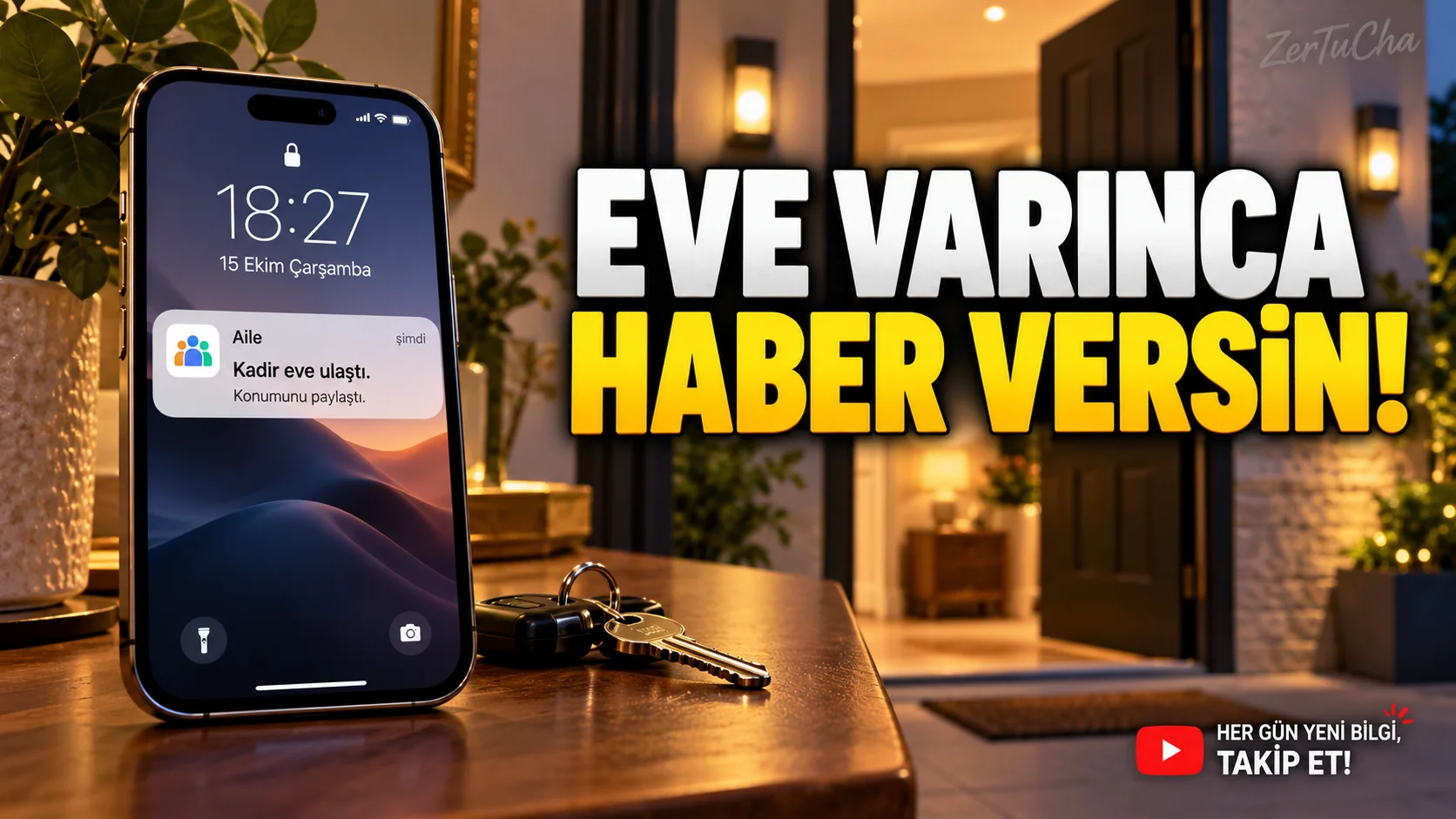iPHONE: Eve Vardığınızda Yakınınıza Otomatik Haber Verin!